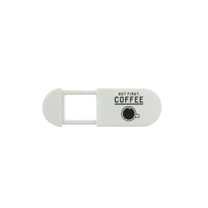 beyaz üzerinde siyah renkli but first coffee yazan ve kahve görseli olan kamera kapatıcısı